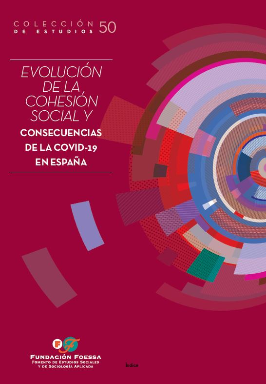 Evolución de la Cohesión Social y Consecuencias de la Covid-19 en España